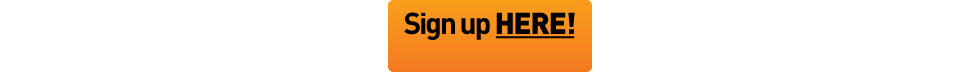 Sign Up HERE!